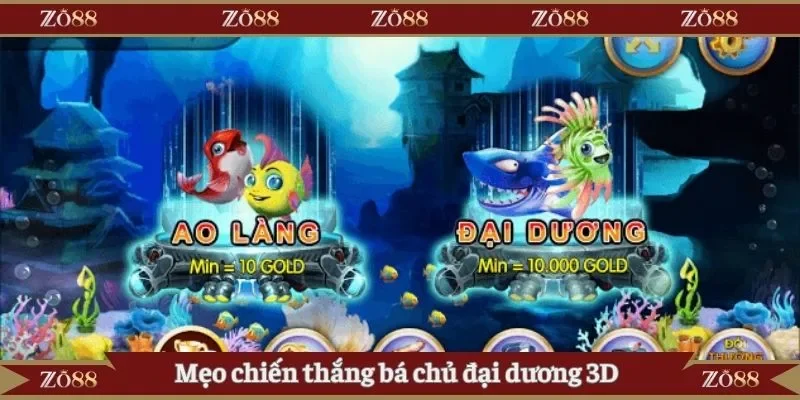 Mẹo chiến thắng bá chủ đại dương 3D nhanh chóng 