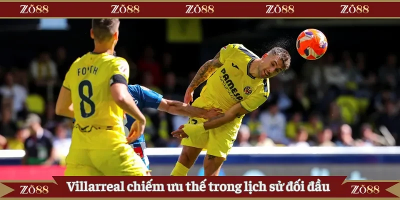Villarreal chiếm ưu thế trong lịch sử đối đầu